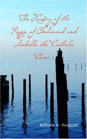 Cover of: The History of the Reign of Ferdinand and Isabella the Catholic, Volume 2