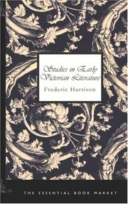 Cover of: Studies in Early Victorian Literature by Frederic Harrison, Frederic Harrison