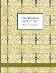 Cover of: Anne Bradstreet and Her Time (Large Print Edition) by Helen Stuart Campbell