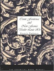 Cover of: Count Frontenac and New France Under Louis XIV (Large Print Edition) | Francis Parkman