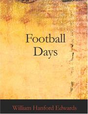 Cover of: Football Days (Large Print Edition) by William Hanford Edwards, William Hanford Edwards