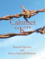 Cover of: Calumet K (Large Print Edition) | Samuel Merwin