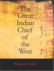 Cover of: The Great Indian Chief of the West (Large Print Edition) by Benjamin Drake
