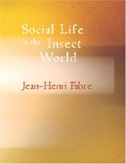 Cover of: Social Life in the Insect World (Large Print Edition) by Jean-Henri Fabre