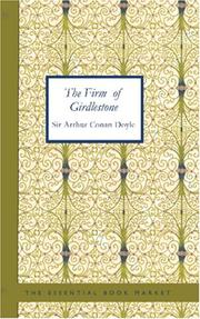 Cover of: THE FIRM OF GIRDLESTONE by Arthur Conan Doyle