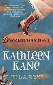 Cover of: Dreamweaver by Kathleen Kane