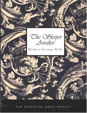 Cover of: The Sleeper Awakes (Large Print Edition) by H. G. Wells, H. G. Wells