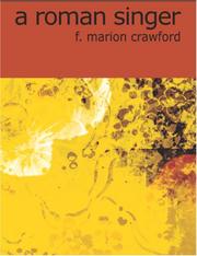 Cover of: A Roman Singer (Large Print Edition) by Francis Marion Crawford, Francis Marion Crawford