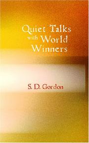 Cover of: Quiet Talks with World Winners by Samuel Dickey Gordon, Samuel Dickey Gordon