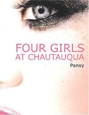 Cover of: Four Girls at Chautauqua (Large Print Edition) by Isabella Macdonald Alden