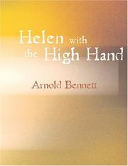 Cover of: Helen with the High Hand (Large Print Edition) by Arnold Bennett, Arnold Bennett