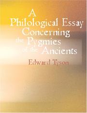 Cover of: A Philological Essay Concerning the Pygmies of the Ancients (Large Print Edition) by Edward Tyson