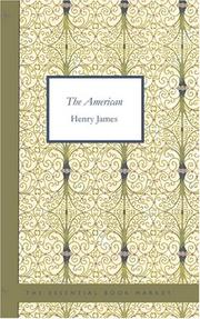 Cover of: The American by Henry James