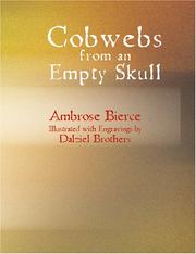 Cover of: Cobwebs from an Empty Skull (Large Print Edition) by 