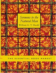 Cover of: Sermons to the Natural Man (Large Print Edition) by Shedd, William Greenough Thayer