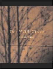 Cover of: The Wild Olive (Large Print Edition) by Basil King