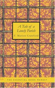 Cover of: A Tale of a Lonely Parish by Francis Marion Crawford