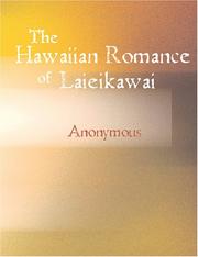 Cover of: The Hawaiian Romance Of Laieikawai (Large Print Edition)