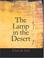 Cover of: The Lamp in the Desert (Large Print Edition)