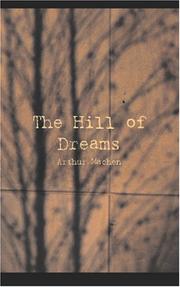 The hill of dreams by Arthur Machen