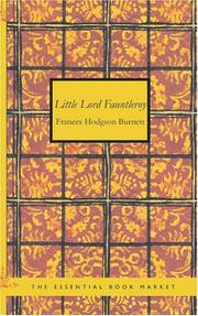 Cover of: Little Lord Fauntleroy by Frances Hodgson Burnett