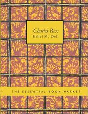 Cover of: Charles Rex (Large Print Edition) | Ethel M. Dell
