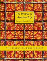 Cover of: The Promise of American Life (Large Print Edition) by Herbert David Croly