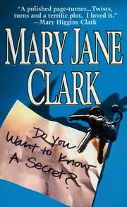 Cover of: Do You Want to Know a Secret? by Mary Jane Clark