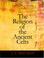 Cover of: The Religion of the Ancient Celts (Large Print Edition)