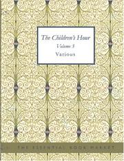 Cover of: The Children\'s Hour Volume 3 (Large Print Edition) by Various