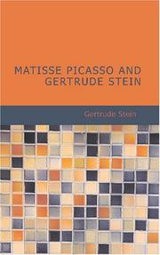 Cover of: Matisse Picasso and Gertrude Stein: With Two Shorter Stories