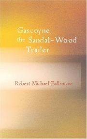 Gascoyne - The Sandal Wood Trader