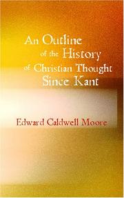 An Outline Of The History Of Christian Thought Since Kant