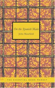 Cover of: On the Spanish Main by John Masefield