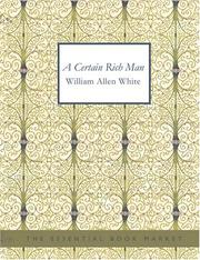 Cover of: A Certain Rich Man (Large Print Edition)