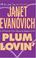 Cover of: Plum Lovin' (A Stephanie Plum Novel)