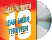 Cover of: Lean Mean Thirteen (Stephanie Plum Novels) by Janet Evanovich