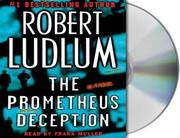 Cover of: The Prometheus Deception by Robert Ludlum