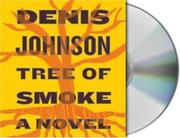 Cover of: Tree of Smoke by Denis Johnson