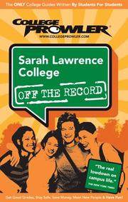 Cover of: Sarah Lawrence College NY 2007 | College Prowler