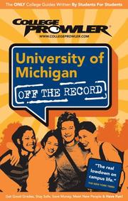 Cover of: College Prowler University of Michigan Off The Record by Michael Hondorp