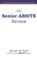 Cover of: The Senior ABSITE Review