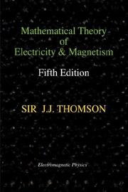 Cover of: Mathematical Theory of Electricity and Magnetism