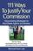 Cover of: 111 Ways to Justify Your Commission