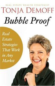 Bubble Proof by Tonja Demoff