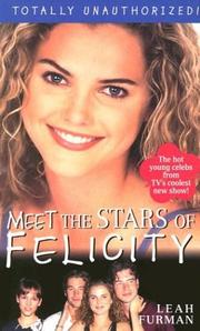 Cover of: Meet the stars of Felicity
