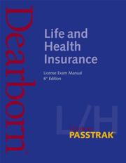 Cover of: Life and Health Insurance License Exam Manual