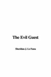 Cover of: The Evil Guest by Joseph Sheridan Le Fanu