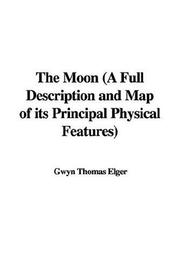 Cover of The Moon by Gwyn Thomas Elger