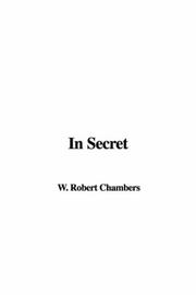 Cover of: In Secret by Robert W. Chambers